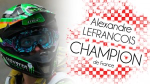 Alexandre LEFRANCOIS Champion de France !