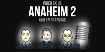 VIDEO: Anaheim 2 en Français