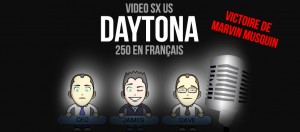 VIDÉO: Daytona finale 250 en Français
