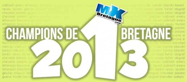 CHAMPIONS DE BRETAGNE 2013: La liste