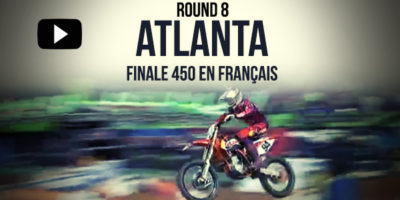 VIDÉO: La finale 450 du Supercross d’Atlanta en français | Rd8