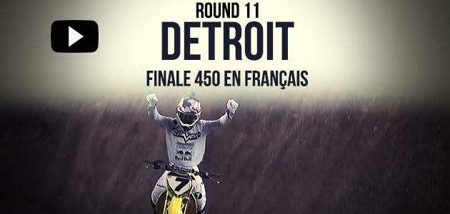 VIDÉO: La finale 450 du Supercross de Detroit en Français | Rd11