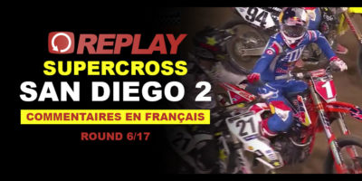 REPLAY SX US 2016: San Diego 2 en Français