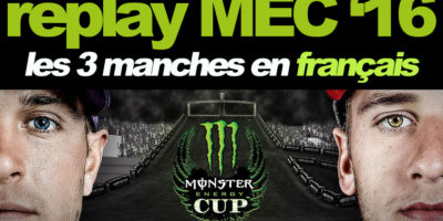 MONSTER CUP ’16: Revivez les manches en français